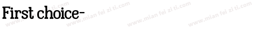 First choice字体转换
